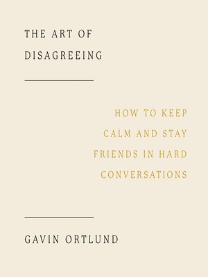 cover image of The Art of Disagreeing